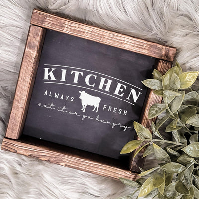 Eat It or Go Hungry Farmhouse Kitchen Sign