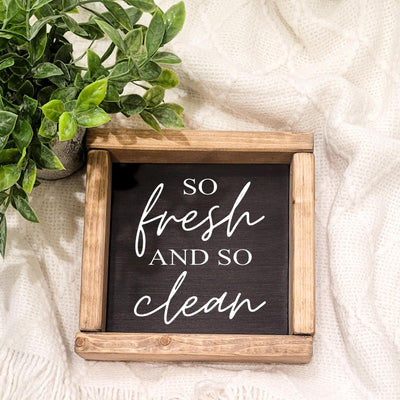 Fresh & Clean Farmhouse Bathroom Sign